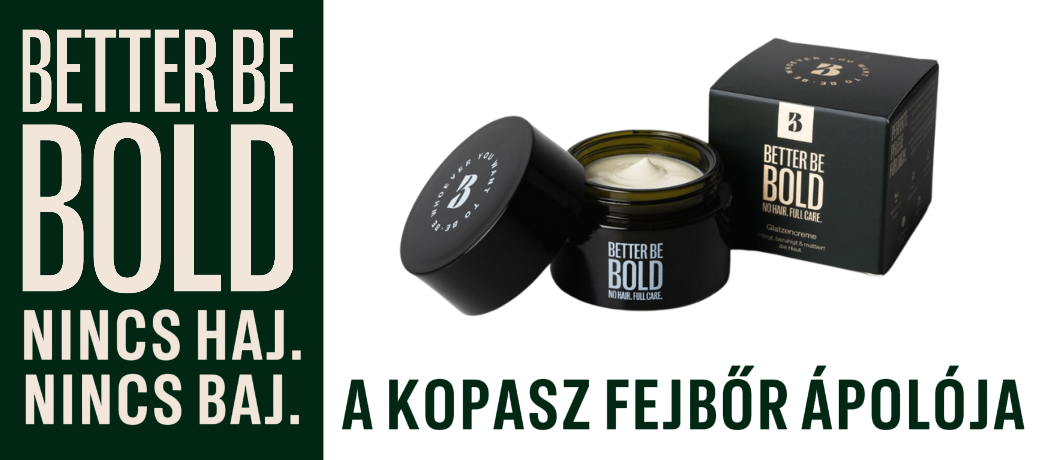 Better Be Bold a kopasz fejbőr ápolása