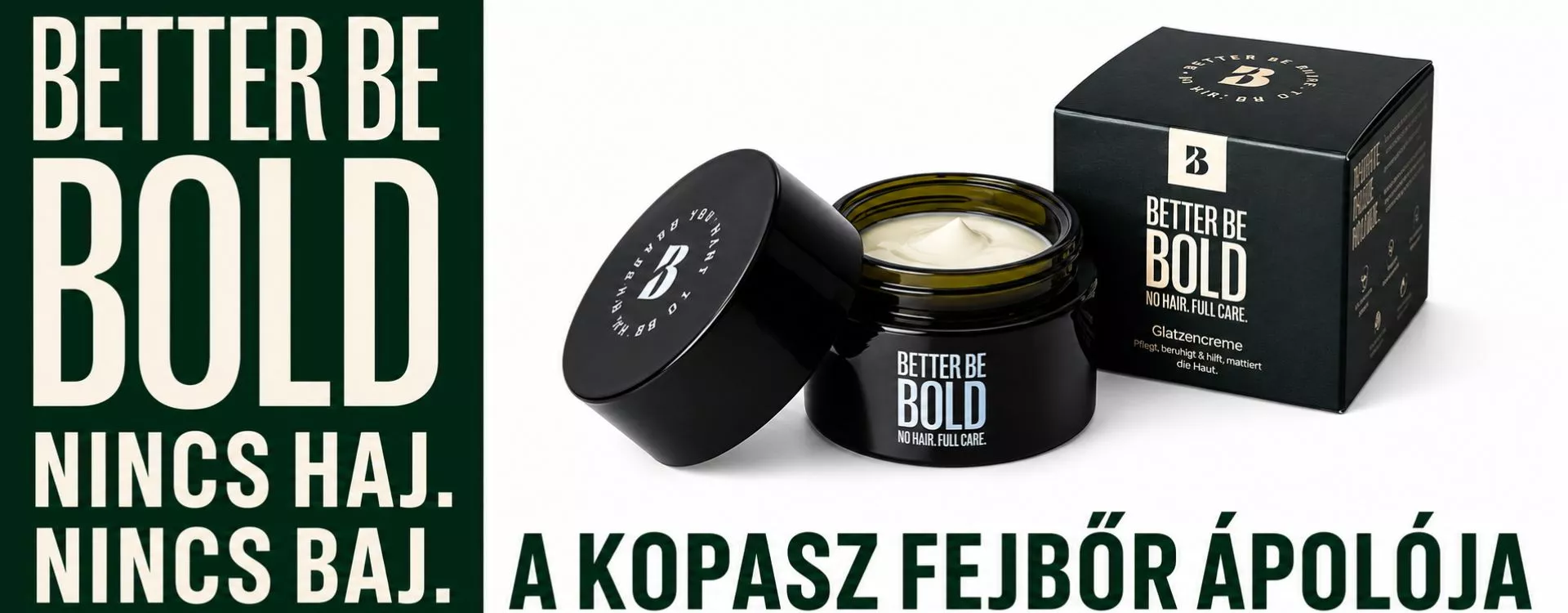 Better Be Bold – kopasz fejbőr ápolás Németországból